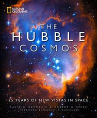 Cover image for The Hubble Cosmos: 25 Years of New Vistas in Space