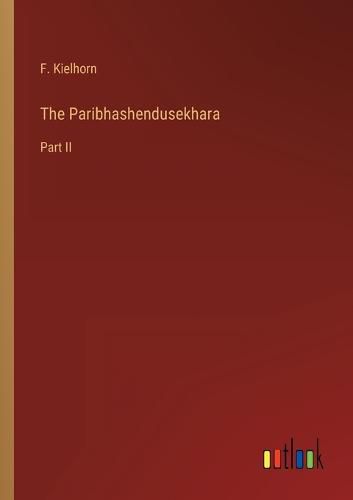 Cover image for The Paribhashendusekhara