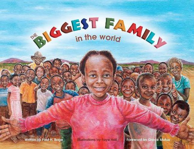 Cover image for The Biggest Family in the World: The Charles Mulli Miracle