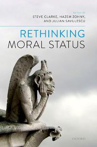 Cover image for Rethinking Moral Status