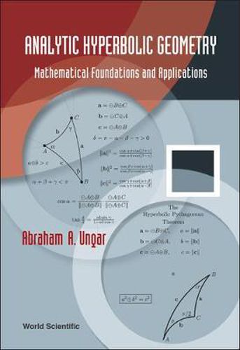 Cover image for Analytic Hyperbolic Geometry: Mathematical Foundations And Applications