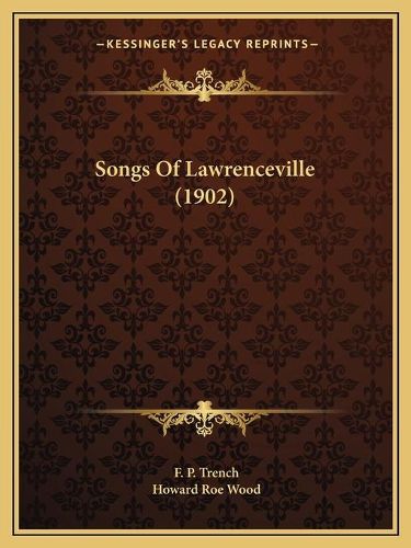 Cover image for Songs of Lawrenceville (1902)