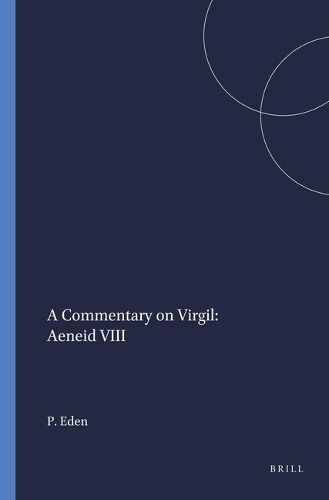 Cover image for A Commentary on Virgil: Aeneid VIII