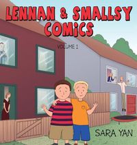 Cover image for Lennan and Smallsy Comics, Volume 1