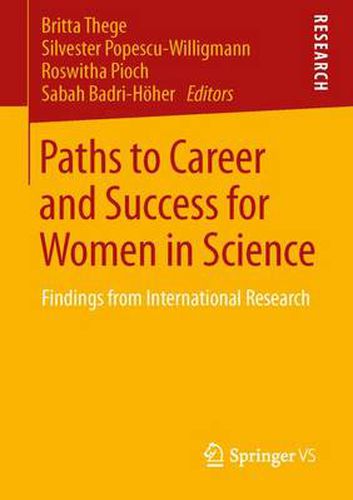 Cover image for Paths to Career and Success for Women in Science: Findings from International Research