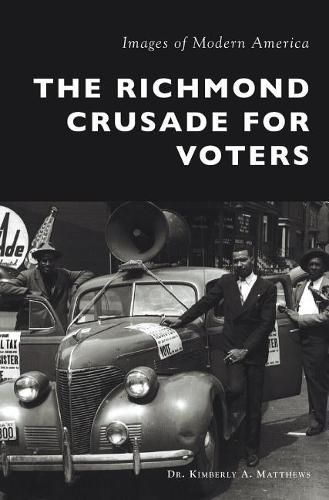 Cover image for The Richmond Crusade for Voters