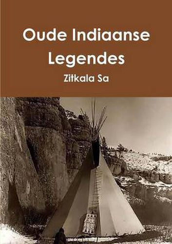 Cover image for Oude Indiaanse Legendes