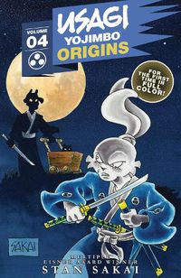 Cover image for Usagi Yojimbo Origins, Vol. 4: Lone Goat and Kid