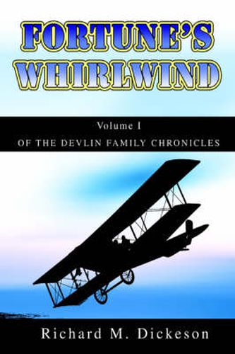 Cover image for Fortune's Whirlwind: Volume I of the Devlin Family Chronicles