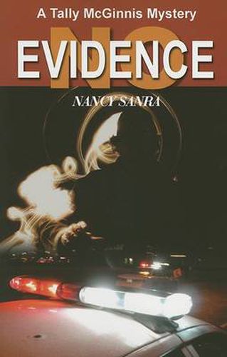 Cover image for No Evidence: A Tally Mcginnis Mystery