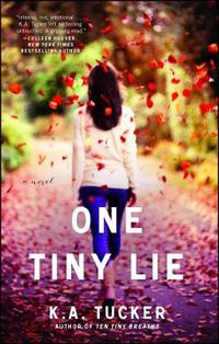 Cover image for One Tiny Lie: A Novel