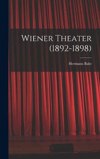 Cover image for Wiener Theater (1892-1898)