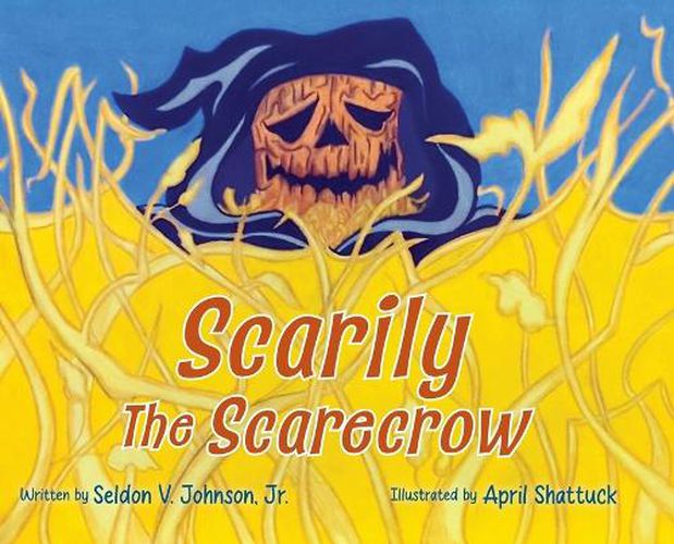 Cover image for Scarily the Scarecrow