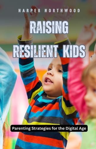 Cover image for Raising Resilient Kids