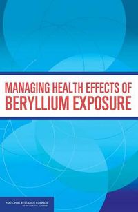 Cover image for Managing Health Effects of Beryllium Exposure