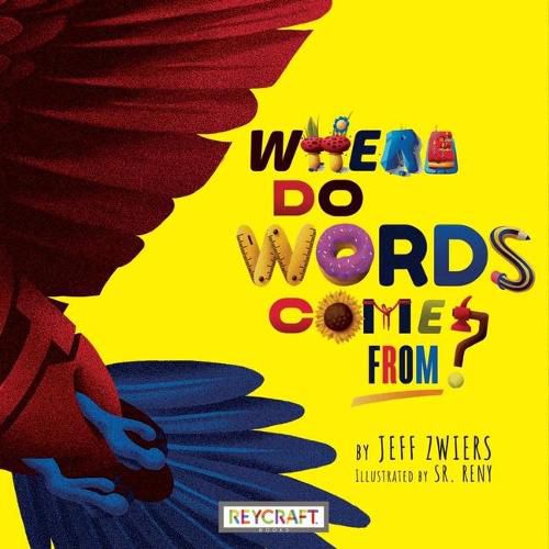 Cover image for Where Do Words Come From?