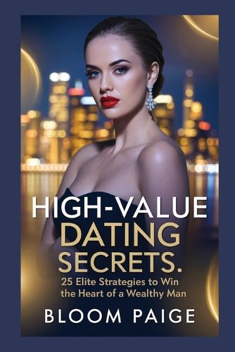 Cover image for High-Value Dating Secrets