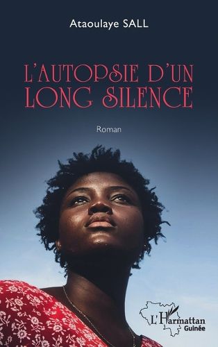 Cover image for L'autopsie d'un long silence