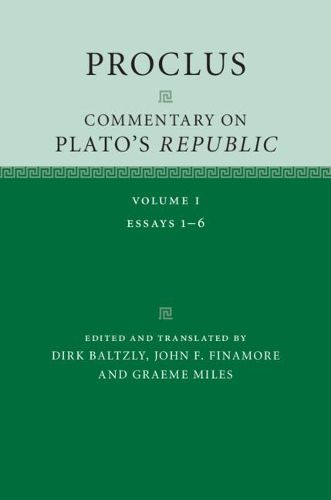 Proclus: Commentary on Plato's Republic: Volume 1