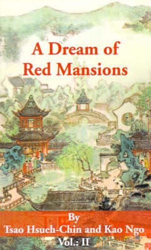 A Dream of Red Mansions: Volume II
