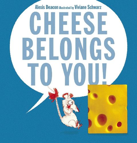 Cover image for Cheese Belongs to You!