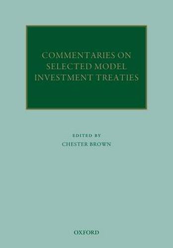 Cover image for Commentaries on Selected Model Investment Treaties