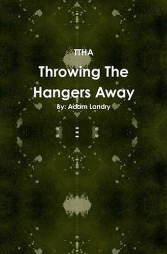 Cover image for Throwing The Hangers Away