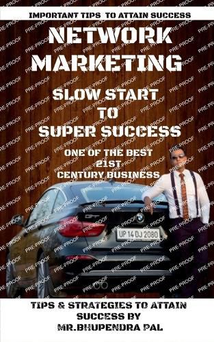 Cover image for Network Marketing - 'Slow Start to Super Success'