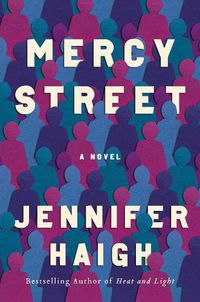 Cover image for Mercy Street: A Novel