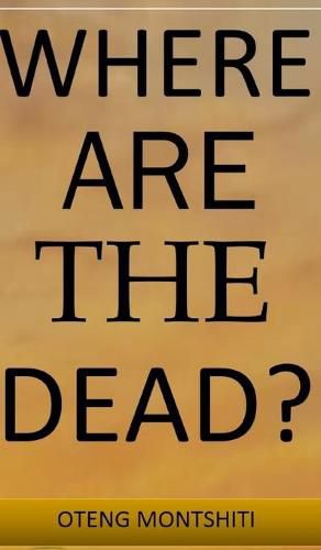 Cover image for Where are the dead?