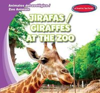 Cover image for Jirafas / Giraffes at the Zoo