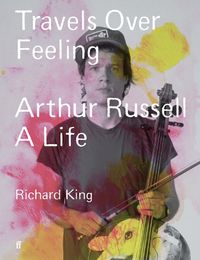 Cover image for Travels Over Feeling