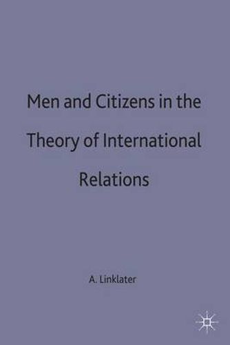 Cover image for Men and Citizens in the Theory of International Relations