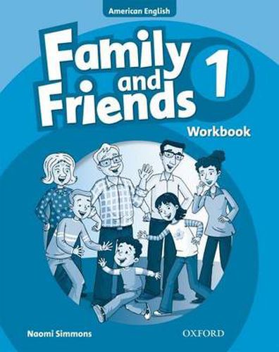 Cover image for Family and Friends American Edition: 1: Workbook