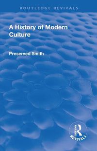 Cover image for A History of Modern Culture: The Enlightenment 1687 - 1776