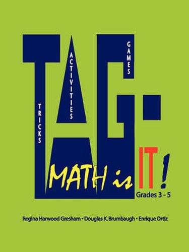 Cover image for TAG - Math is It! Grades 3 - 5