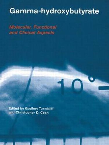 Cover image for Gamma-Hydroxybutyrate: Pharmacological and Functional Aspects