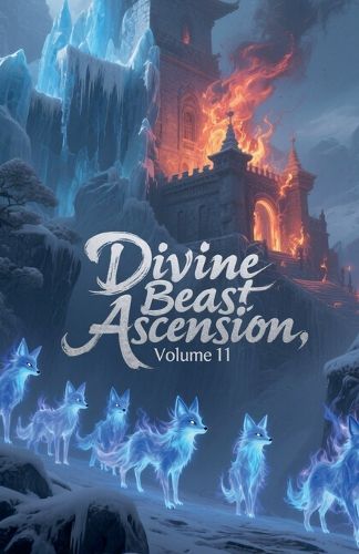 Cover image for Divine Beast Ascension, Volume 11