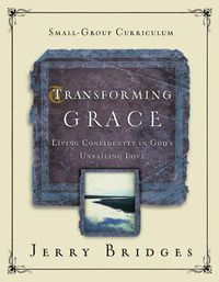 Cover image for Transforming Grace Small-Group Curriculum