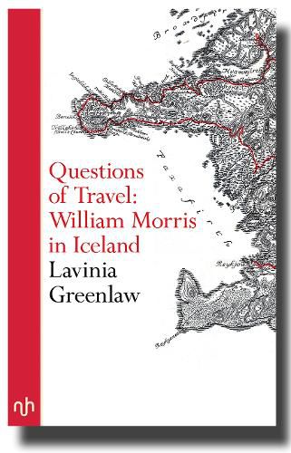 Cover image for Questions of Travel: William Morris in Iceland