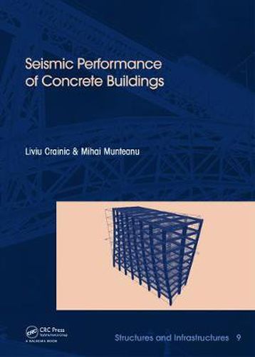 Cover image for Seismic Performance of Concrete Buildings: Structures and Infrastructures Book Series, Vol. 9