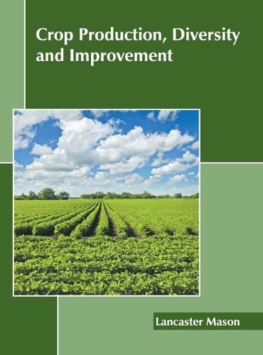 Cover image for Crop Production, Diversity and Improvement