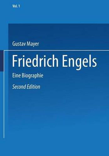 Friedrich Engels: Eine Biographie