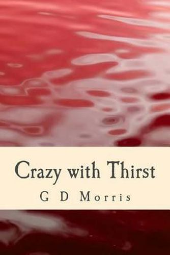 Cover image for Crazy with Thirst