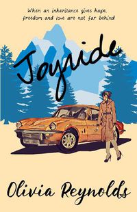 Cover image for Joyride: When an inheritance gives hope, freedom and love are not far behind