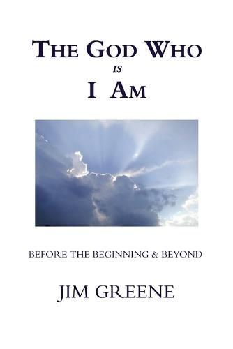 The God Who is I am