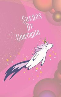 Cover image for Sue os de Unicornio