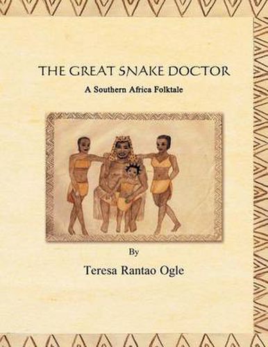 Cover image for The Great Snake Doctor: A Southern Africa Folktale