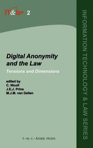 Cover image for Digital Anonymity and the Law: Tensions and Dimensions