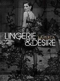 Cover image for La Perla: Lingerie and Seduction